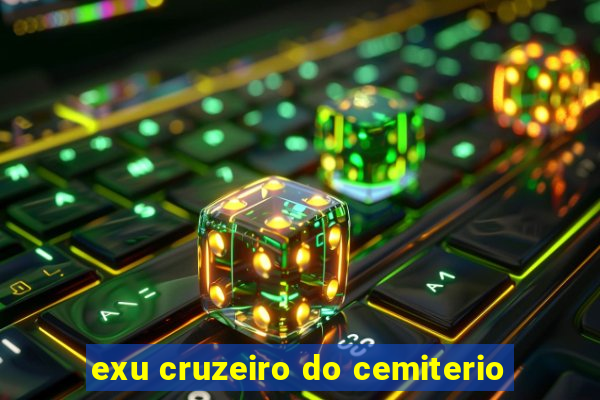 exu cruzeiro do cemiterio